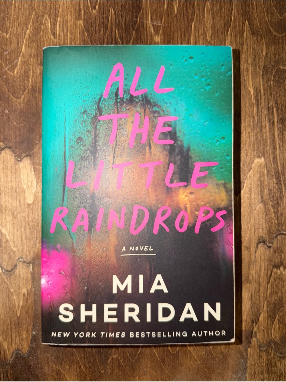 All The Little Raindrops by Mia Sheridan - Teal & Pink Cover